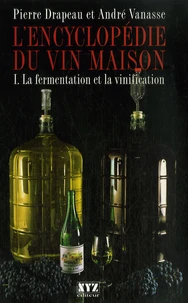 L'encyclopédie du vin maison
