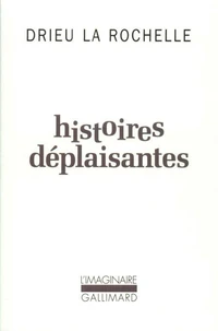 Histoires déplaisantes...