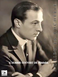 L'homme couvert de femmes