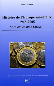 Histoire de l'Europe monétaire 1945-2005