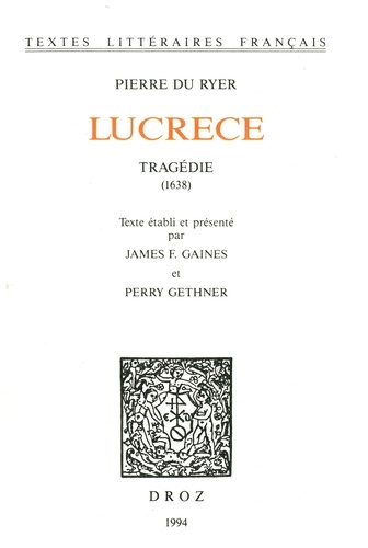 Lucrece. Tragédie (1638)