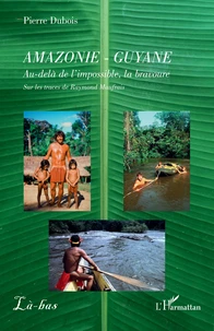 Amazonie, Guyane