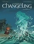 Pierre Dubois et Xavier Fourquemin - La légende du Changeling Tome 3 : Spring Heeled jack.