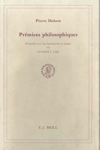 Pierre Duhem - Prémices philosophiques.