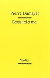 Brossard et moi
