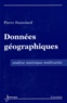 Pierre Dumolard - Données géographiques - Analyse statistique multivariée.