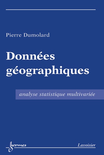 Pierre Dumolard - Données géographiques - Analyse statistique multivariée.