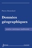 Pierre Dumolard - Données géographiques - Analyse statistique multivariée.