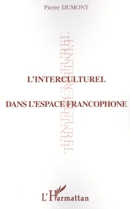 L'interculturel dans l'espace francophone