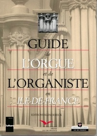 Pierre Dumoulin - Guide de l'orgue et de l'organiste en Ile-de-France.