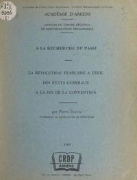 La Révolution française à Creil, des États généraux à la fin de la Convention