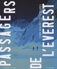 Pierre Dutrievoz et Cécile Pelaudeix - Passagers de l'Everest.