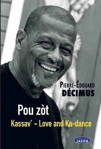 Pierre-édouard Decimus - POU ZOT - Kassav' - Love and Ka-dance - Kassav' - Love and Ka-dance.