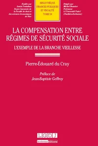 La compensation entre régimes de sécurité sociale