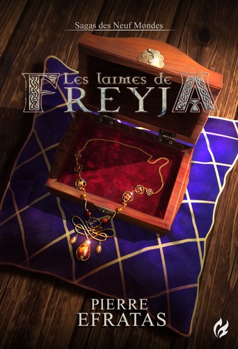 Les larmes de Freyja. Sagas des Neuf Mondes - 1