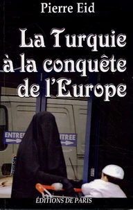 La Turquie à la conquête de l'Europe