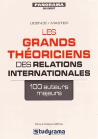 Livres téléchargeant ipod Les grands théoriciens des relations internationales iBook CHM MOBI par Pierre-Emmanuel Barral 9782759027408