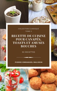 Canapés, Toasts et Amuses Bouches