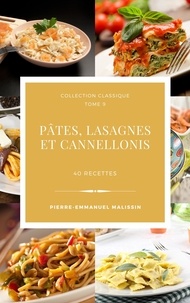  Pierre-Emmanuel Malissin - Pates, Lasagnes et Cannellonis.