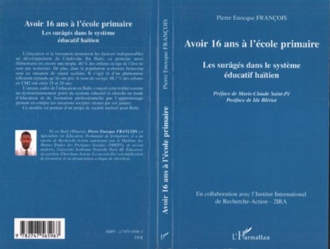 Pierre Enocque François - Avoir 16 ans à l'école primaire : les surchargés dans le système éducatif haitien.