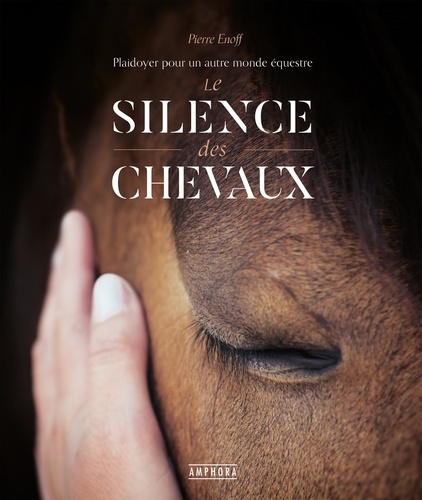 Le silence des chevaux