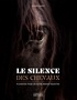 Pierre Enoff - Le silence des chevaux - Plaidoyer pour un autre monde équestre.