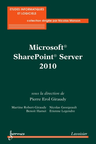 Pierre-Erol Giraudy - Microsoft SharePoint Server 2010.