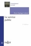 Pierre Esplugas-Labatut - Le service public.