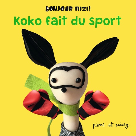  Pierre et Missy - Koko fait du sport.