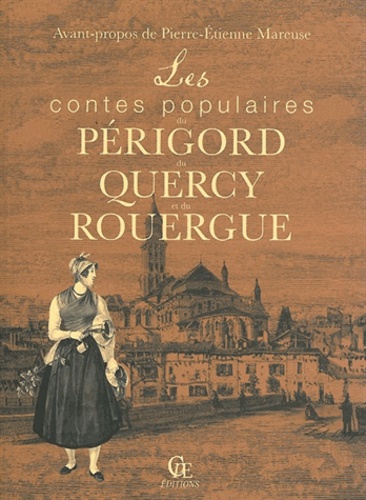 Les contes populaires du Périgord, du Quercy et du Rouergue