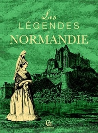 Pierre-Etienne Mareuse - Les légendes de Normandie.