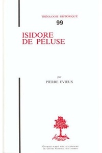 Pierre Evieux - Isidore De Peluse.