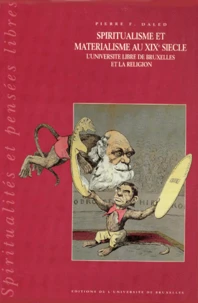 SPIRITUALISME ET MATERIALISME AU XIXEME SIECLE.