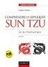 Pierre Fayard - Comprendre et appliquer Sun Tzu - En 36 stratagèmes.
