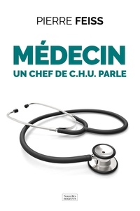 Pierre Feiss - La révolution de la médecine.
