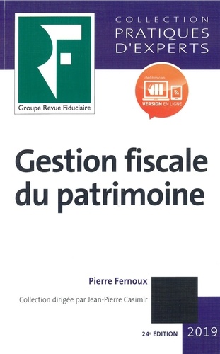 Gestion fiscale du patrimoine  Edition 2019