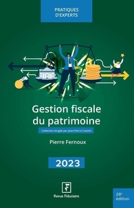 Pierre Fernoux - Gestion fiscale du patrimoine.