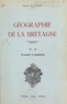 Pierre Flatrès et Maurice Le Lannou - Géographie de la Bretagne (2) - Économie et population.