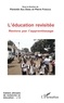 Pierre Fonkoua et Florentin Azia Dimbu - Cahiers africains de recherche en éducation N° 15 : L'éducation revisitée - Revivre par l'apprentissage.
