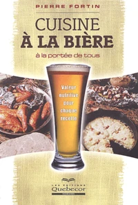 Cuisine A La Biere A La Portee De Tous