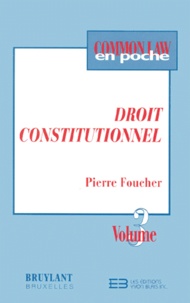 Pierre Foucher - Droit constitutionnel.