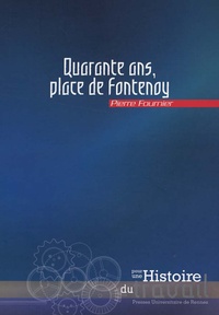 Pierre Fournier - Quarante ans Place de Fontenoy.