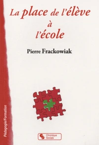 La place de l'élève à l'école