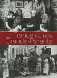 La France de nos Grands-Parents