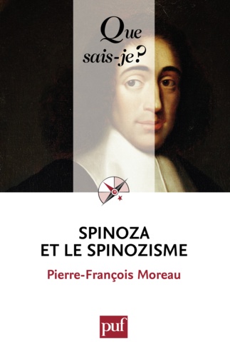 Spinoza et le spinozisme 3e édition