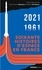 Soixante histoires d'espace en France. 1961-2021
