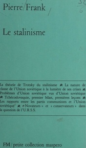 Pierre Frank - Le stalinisme.