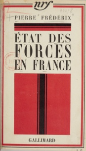 Pierre Frédérix - État des forces en France.