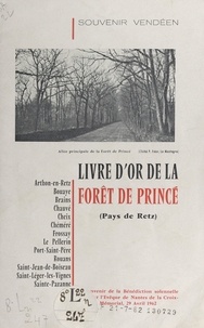 Pierre Fréor - Liste des habitants des paroisses avoisinantes de la forêt de Princé mis à mort, pour la plupart, en cette forêt, de 1793 à 1796, en haine de la foi.