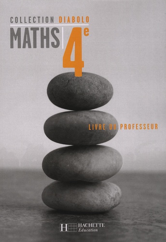 Pierre Freycenet et Jean-Michel Merlier - Maths 4e - Livre du professeur.